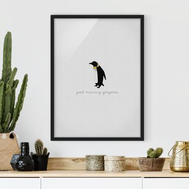 Quadros com moldura Penguin Quote Good Morning Gorgeous