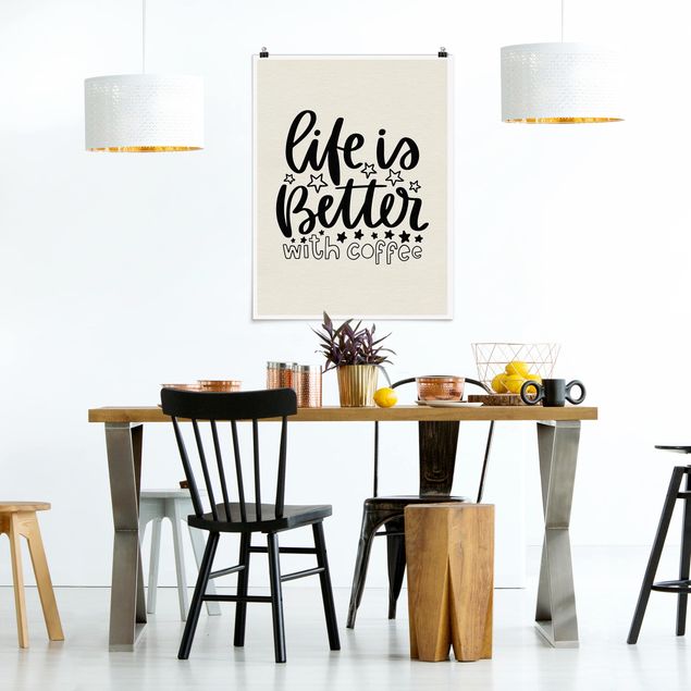 Posters frases life Is Better With Coffee