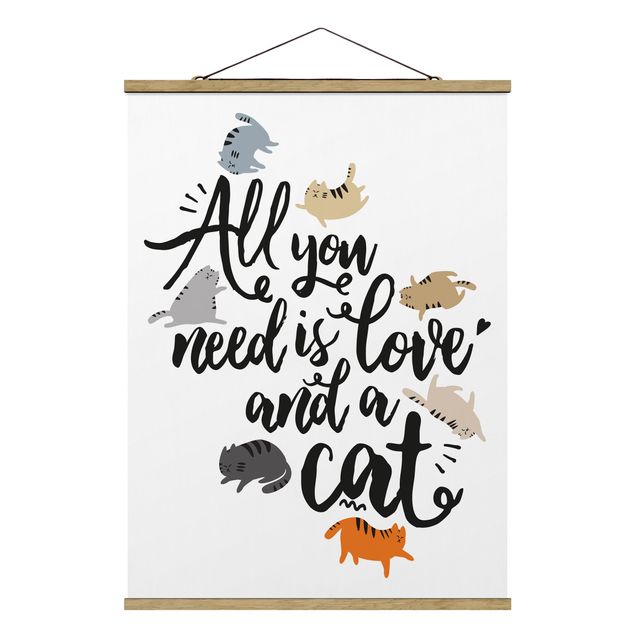 quadros com frases motivacionais All You Need Is Love And A Cat
