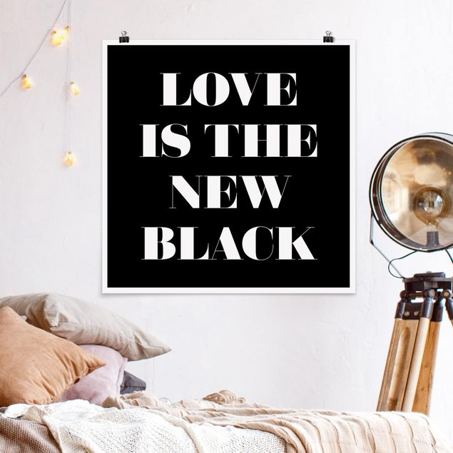poster preto e branco Love Is The New Black