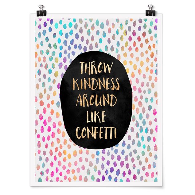 Posters abstratos Throw Kindness Around Like Confetti