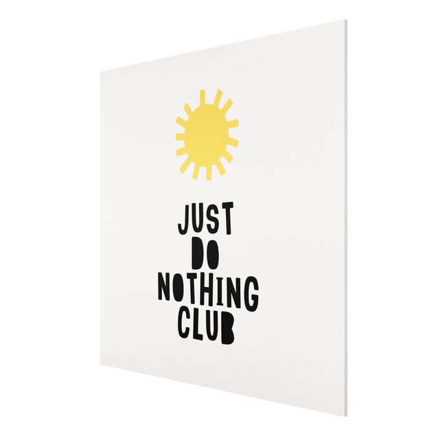 Quadros com frases Do Nothing Club Yellow