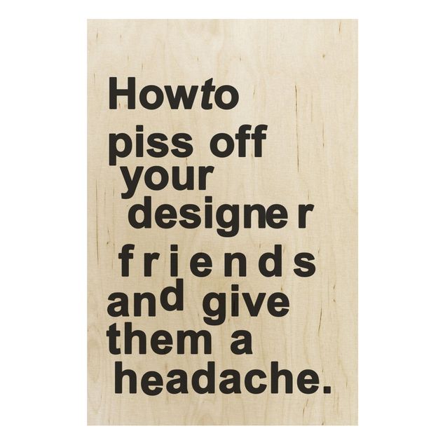 Quadros em madeira frases Designers Headache