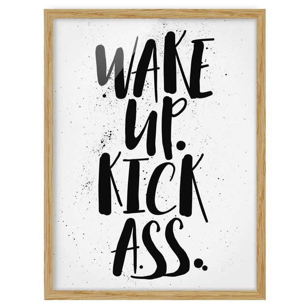 quadro com frases inspiradoras Wake Up. Kick Ass.