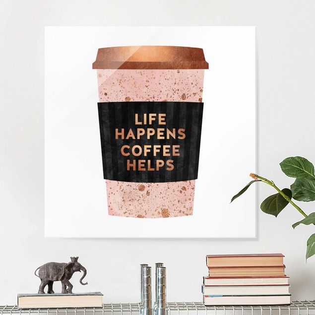 quadro de vidro Life Happens Coffee Helps Gold