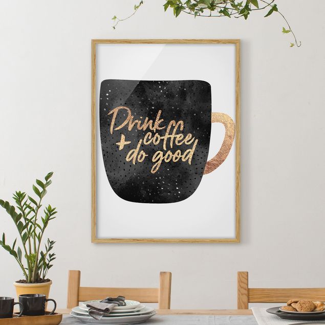 decoraçao para parede de cozinha Drink Coffee, Do Good - Black