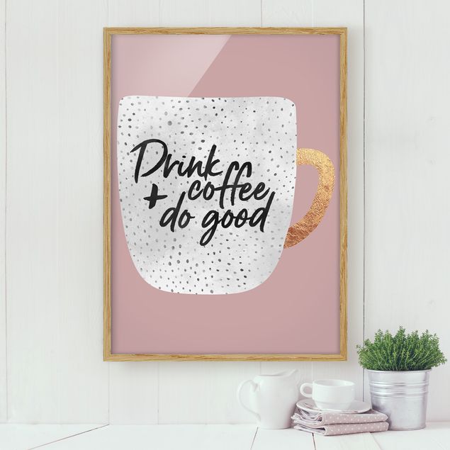 decoraçoes cozinha Drink Coffee, Do Good - White