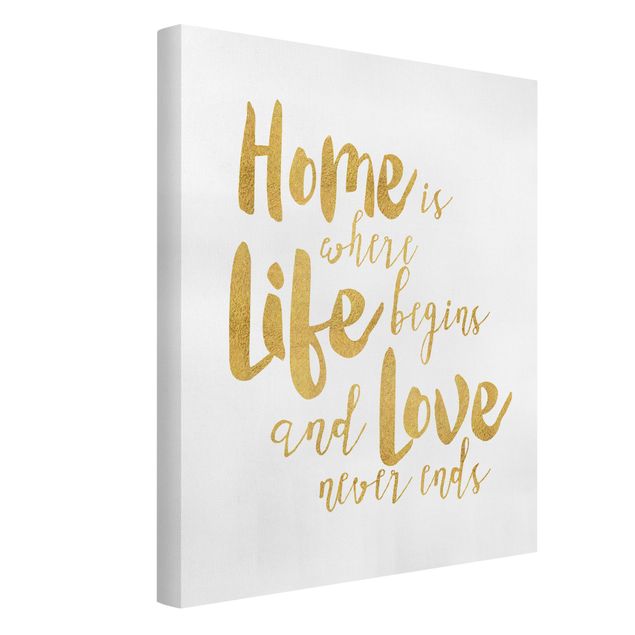Telas decorativas frases Home Is Where Life Begins Gold