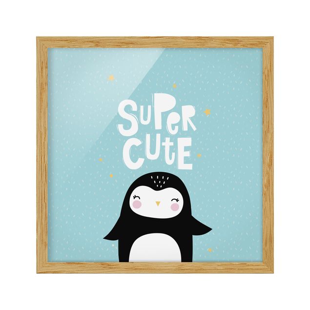 quadro com frases inspiradoras Super Cute Penguin