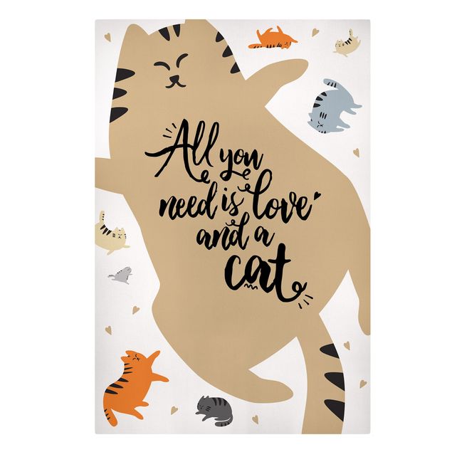 Telas decorativas animais All You Need Is Love And A Cat Cat Belly