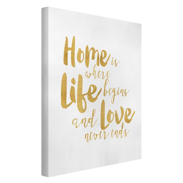 Telas decorativas frases Home Is Where Life Begins Gold