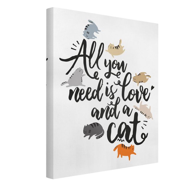 Telas decorativas frases All You Need Is Love And A Cat
