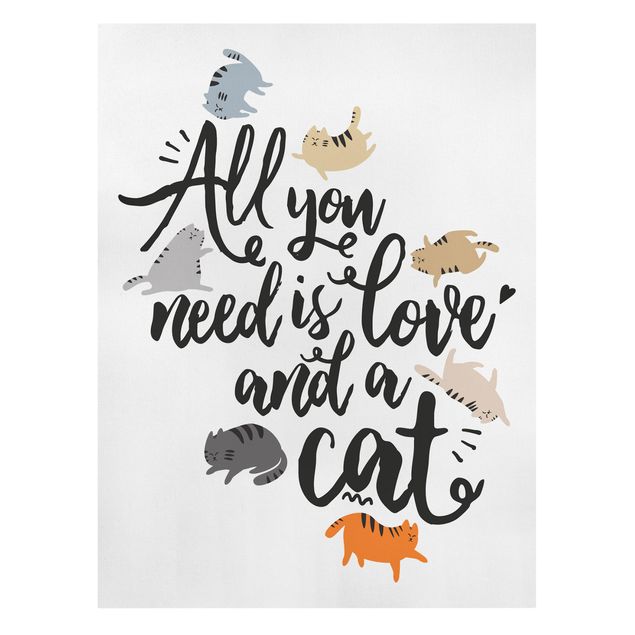 Quadros amor All You Need Is Love And A Cat