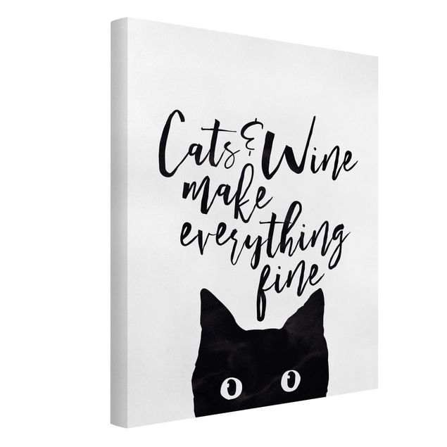 Telas decorativas em preto e branco Cats And Wine make Everything Fine