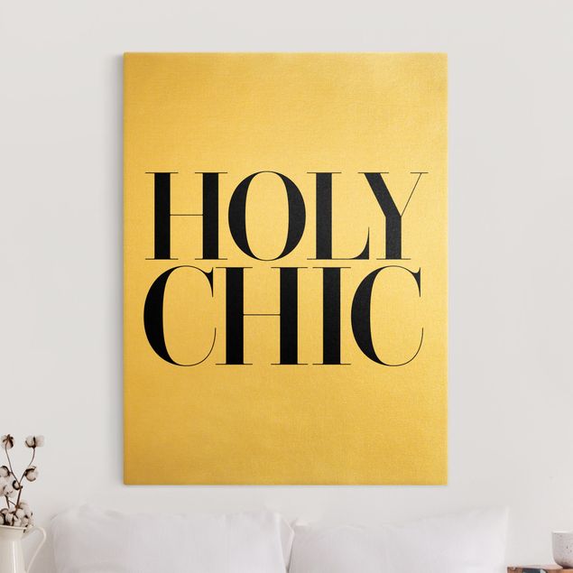 Telas decorativas frases HOLY CHIC
