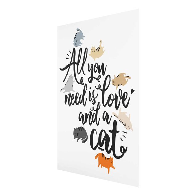 Quadros decorativos All You Need Is Love And A Cat