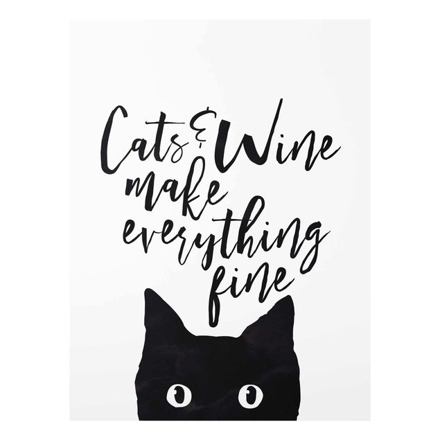 Quadros em vidro animais Cats And Wine make Everything Fine