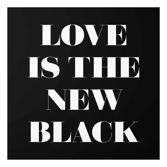 Quadros pretos Love Is The New Black