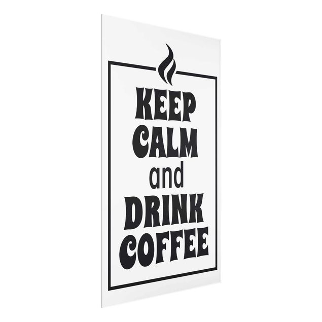 decoração quadros Keep Calm And Drink Coffee