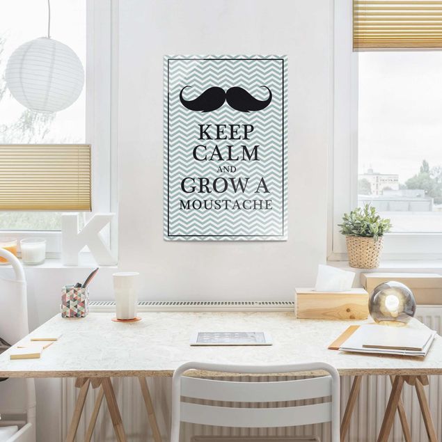Quadros com frases Keep Calm and Grow a Moustache