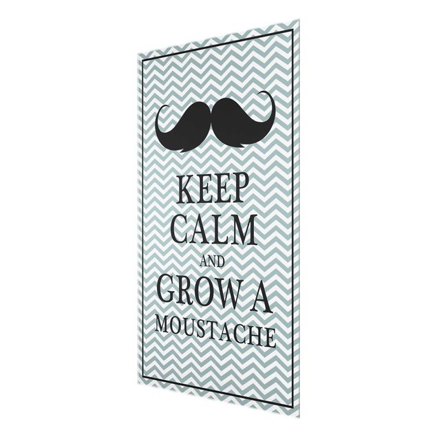 quadro de vidro Keep Calm and Grow a Moustache