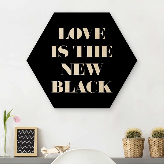 Quadros em madeira frases Love Is The New Black