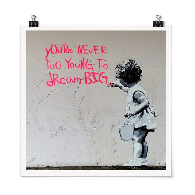 quadros em preto e branco Dream Big - Brandalised ft. Graffiti by Banksy