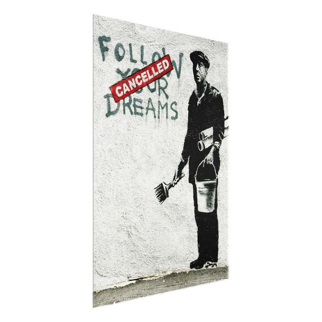 Quadros preto e branco Follow Your Dreams - Brandalised ft. Graffiti by Banksy