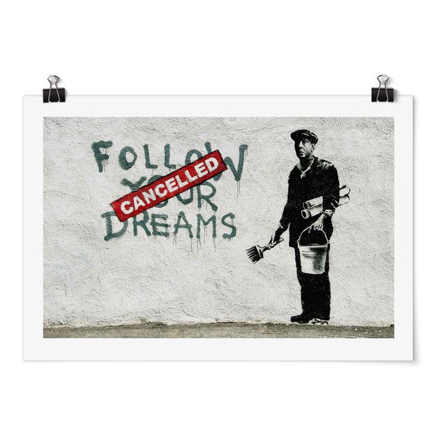 quadros em preto e branco Follow Your Dreams - Brandalised ft. Graffiti by Banksy