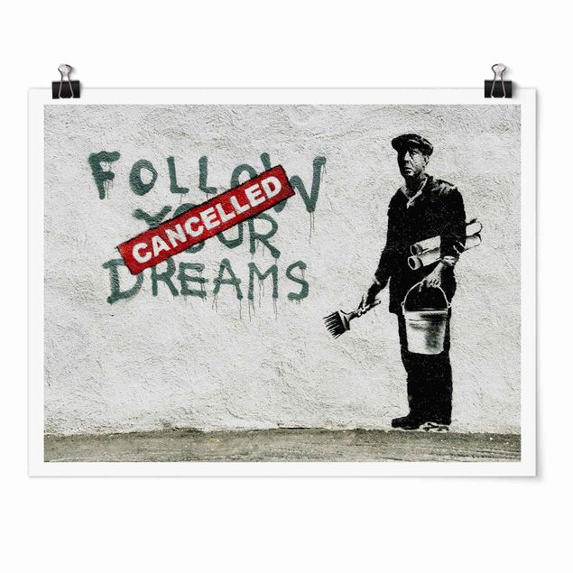 quadros em preto e branco Follow Your Dreams - Brandalised ft. Graffiti by Banksy