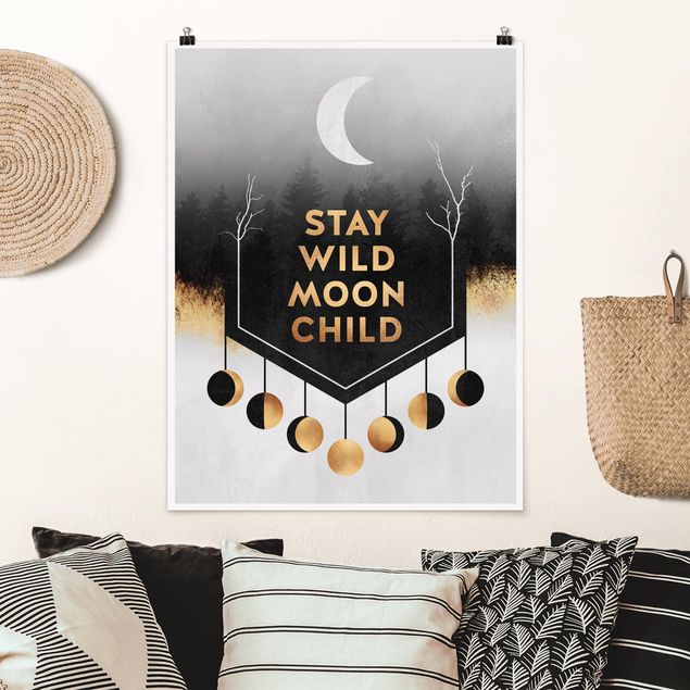 Posters quadros famosos Stay Wild Moon Child