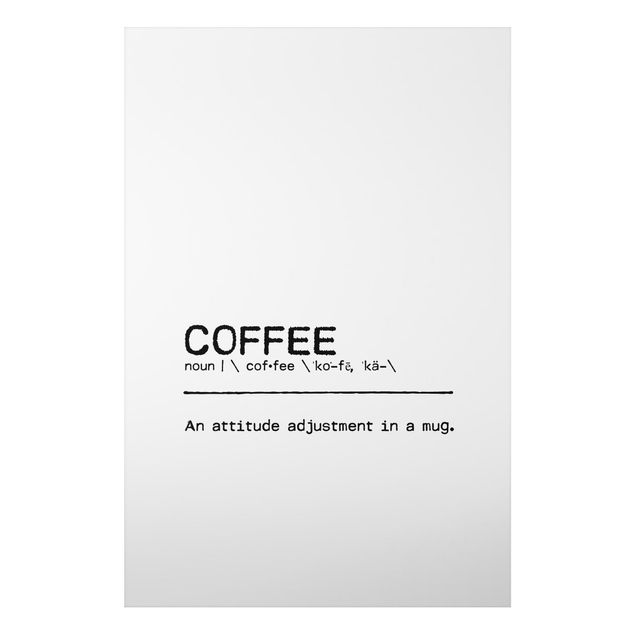 Quadros famosos Definition Coffee Attitude