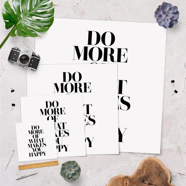 posters decorativos Do More Of What Makes You Happy