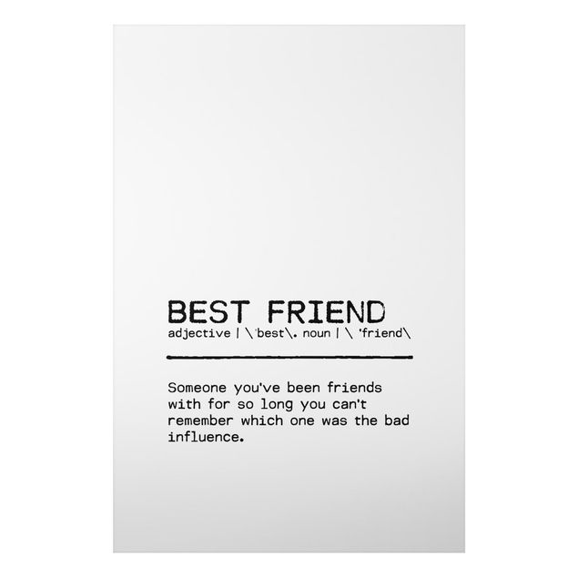 quadro com frases inspiradoras Definition Best Friend