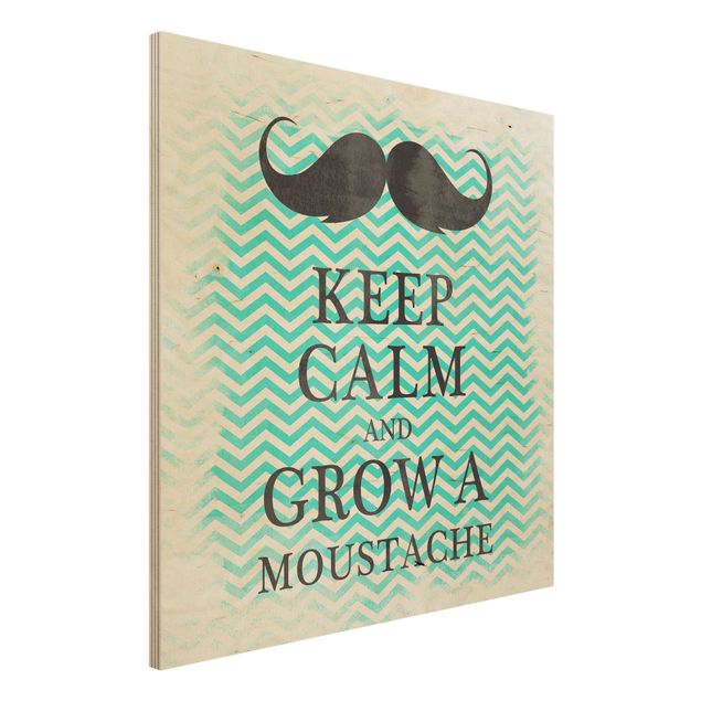Quadros em madeira frases No.YK26 Keep Calm And Grow A Mustache