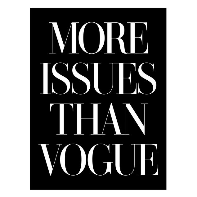 Quadros magnéticos frases More Issues Than Vogue