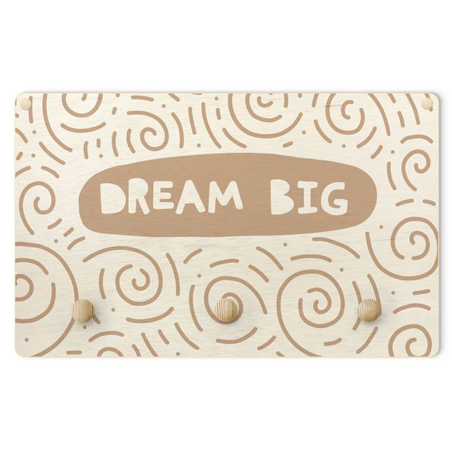Cabide de parede Text Dream Big With Whirls Natural